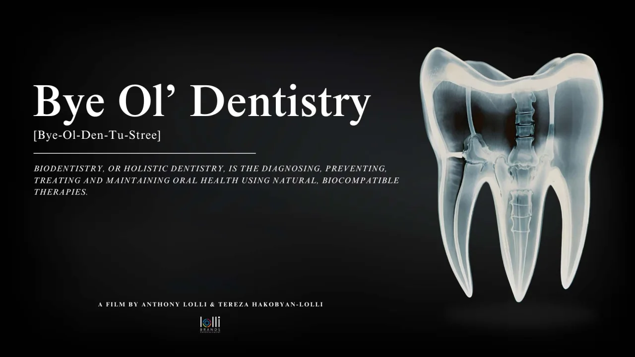 Bye Ol’ Dentistry, the film artwork